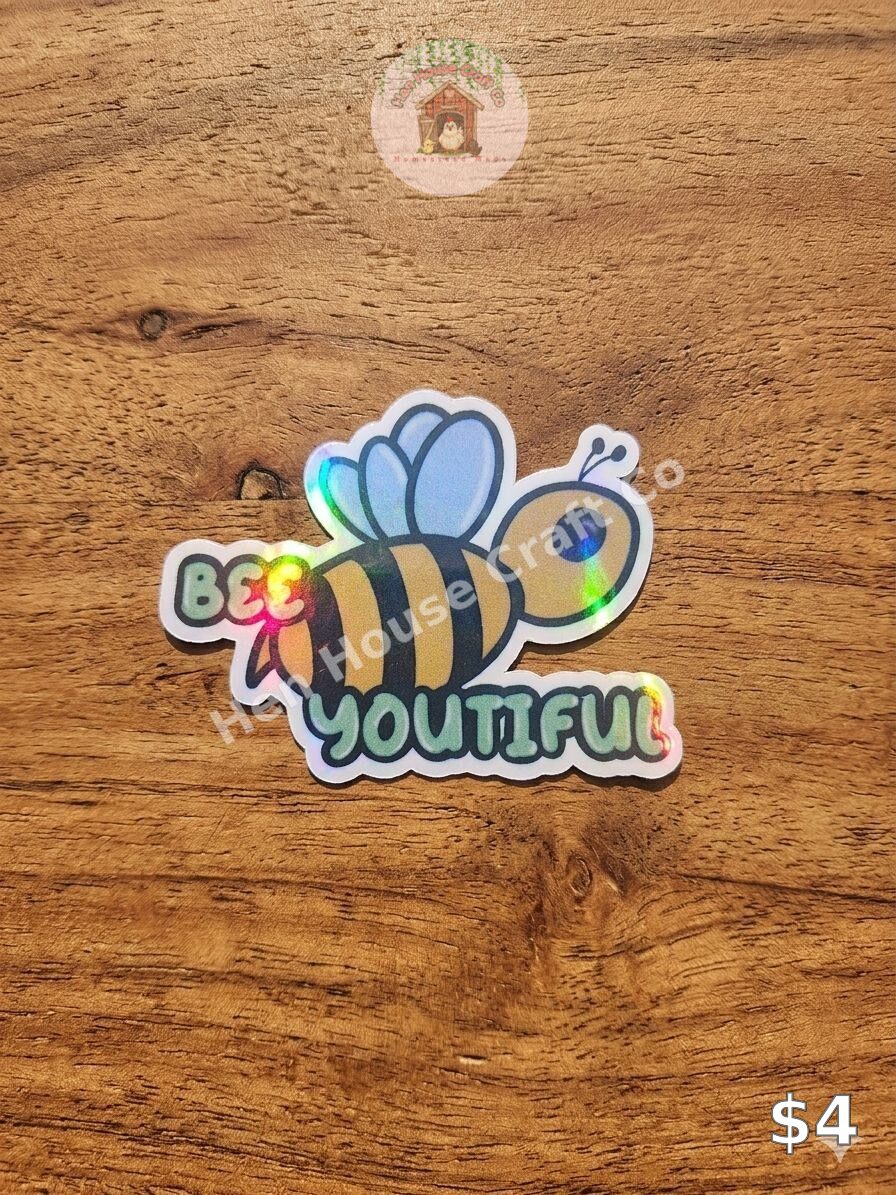 BEE YOUTIFUL holographic bee sticker